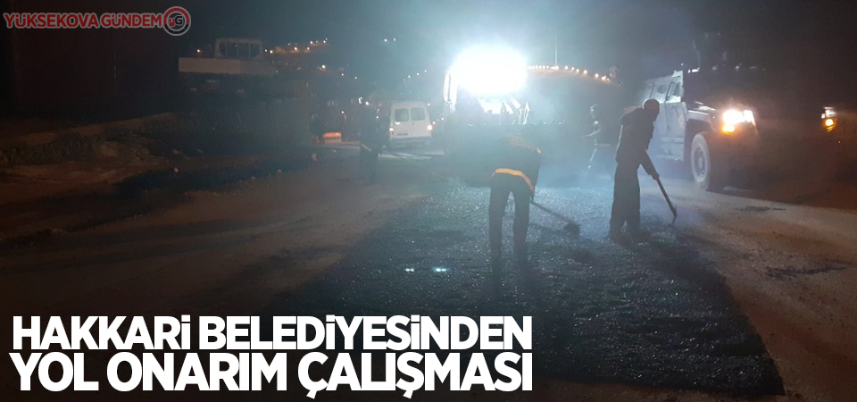 Hakkari Belediyesinden yol onarım çalışması