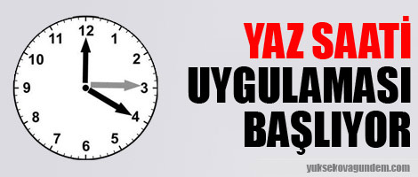 Yaz saati başlıyor!