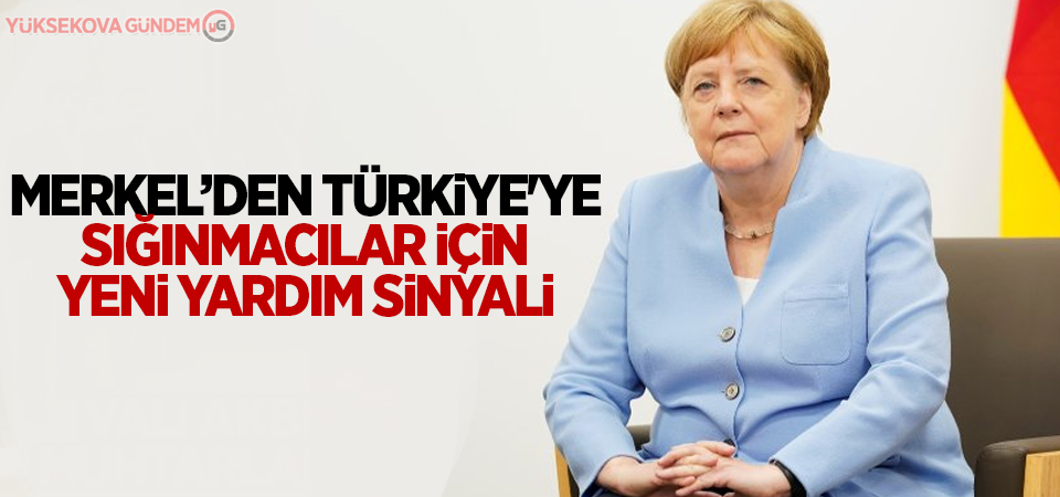 Merkel’den Türkiye'ye sığınmacılar için yeni yardım sinyali