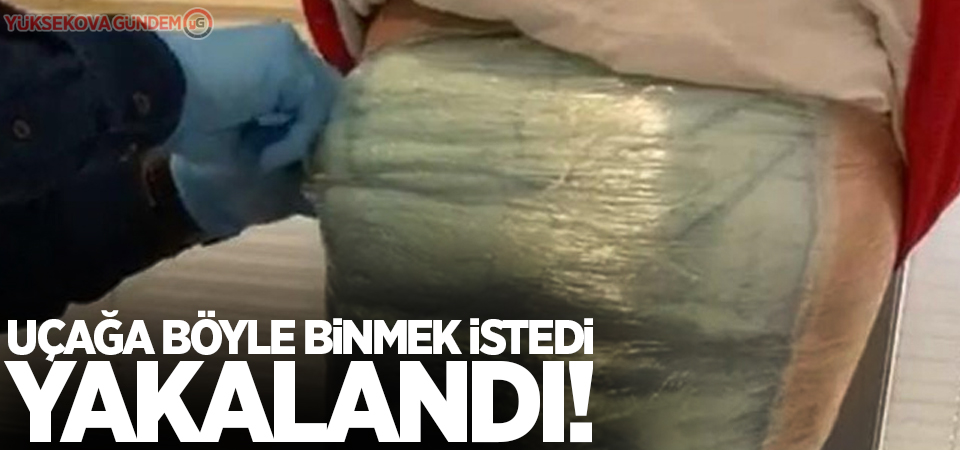 Uçağa böyle binmek istedi, yakalandı!