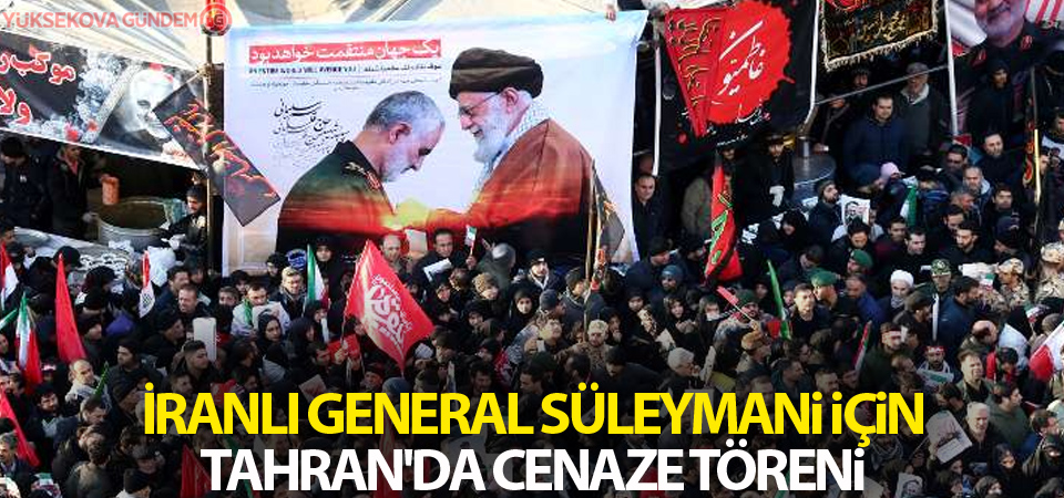 İranlı general Süleymani için Tahran'da cenaze töreni