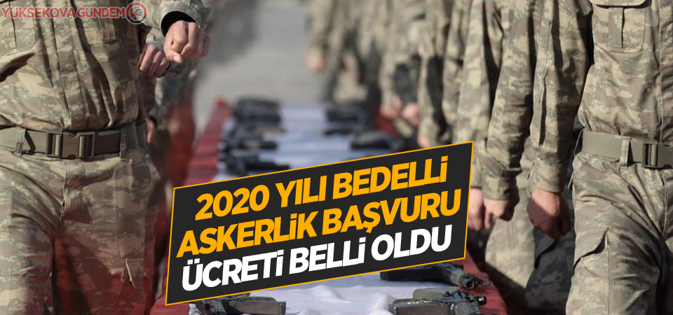 Bedelli askerlik başvuru ücreti belli oldu!