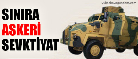 Sınıra askeri sevktiyat