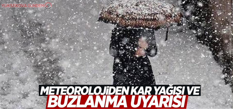 Meteorolojiden kar yağışı ve buzlanma uyarısı