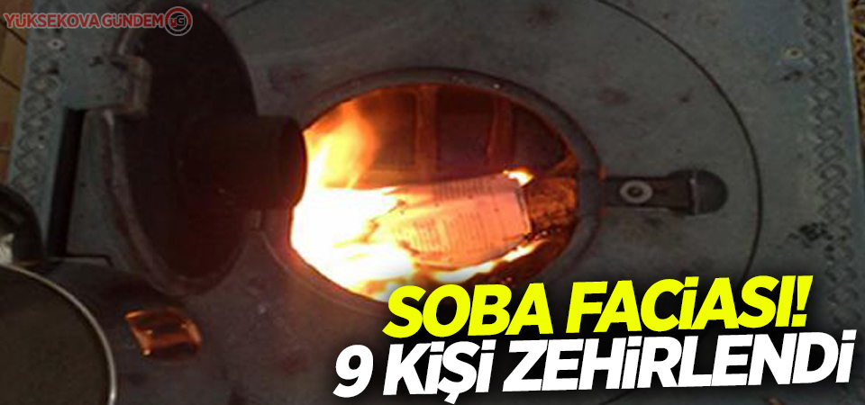 Van'da soba faciası! 9 kişi zehirlendi