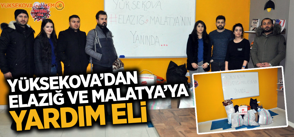 Yüksekova’dan Elazığ ve Malatya’ya Yardım Eli