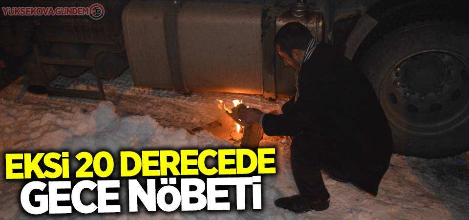 Eksi 20 derecede gece nöbeti