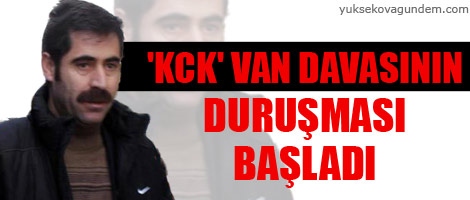 'KCK' Van davasının duruşması başladı