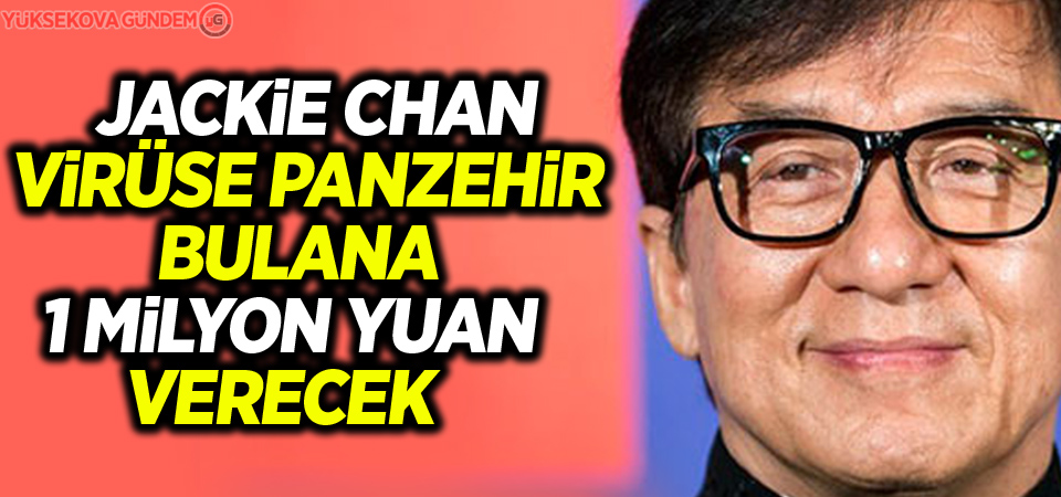 Jackie Chan virüse panzehir bulana 1 milyon yuan verecek