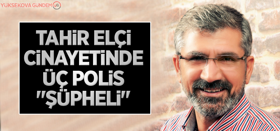 Tahir Elçi cinayeti: Üç polis şüpheli