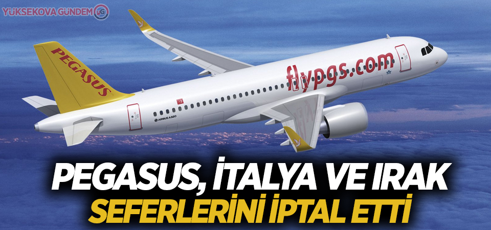 Pegasus, 2 ülkeye seferlerini iptal etti