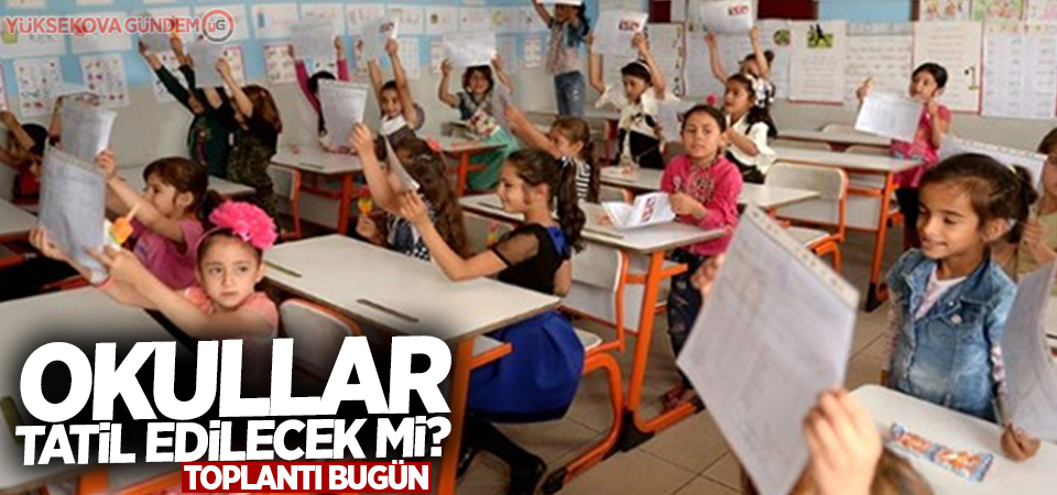 Okul tatili konusu Erdoğan başkanlığında bugün görüşülecek!
