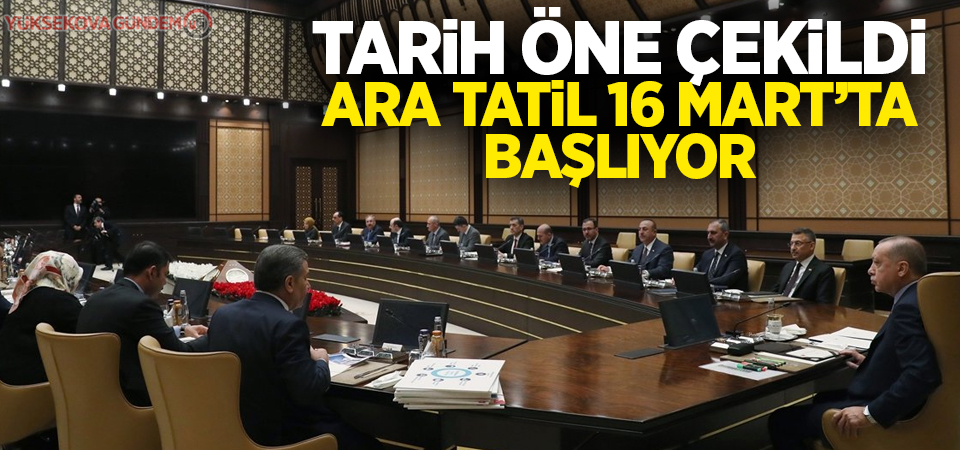 Tarih öne çekildi, Ara tatil 16 mart'ta başlıyor