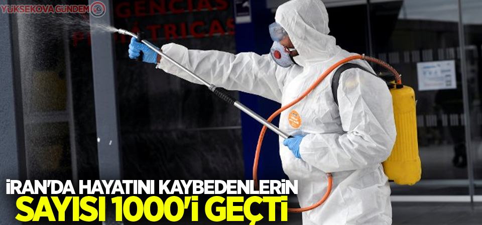 İran'da ölü sayısı 1000'i geçti