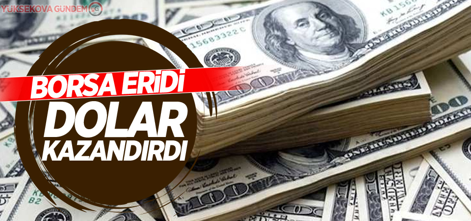 Borsa eridi, dolar kazandırdı