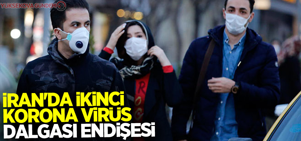 İran'da ikinci korona virüs dalgası endişesi