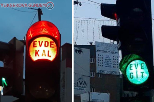 Van’daki trafik ışıklarında 'Evde kal' yazdı