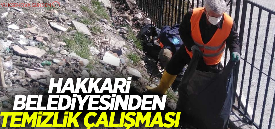 Hakkari Belediyesinden temizlik çalışması