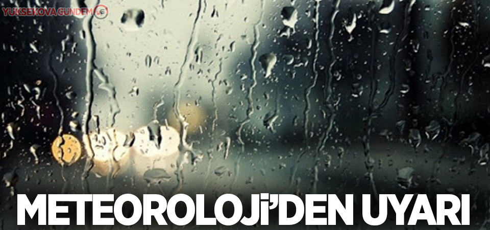 Meteorolojiden kuvvetli yağış ve çığ uyarısı