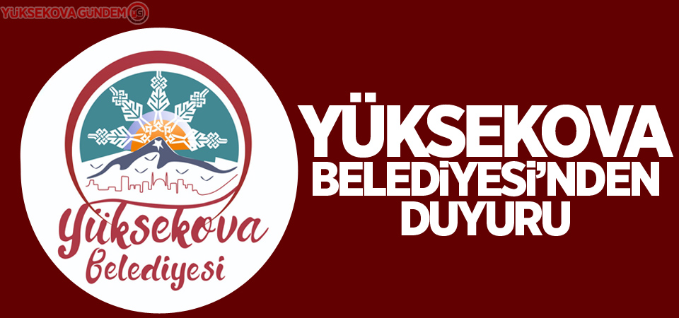 Yüksekova Belediyesi’nden donmaya karşı sayaç duyurusu