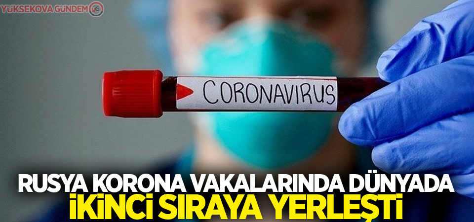 Rusya korona vakalarında dünyada ikinci sıraya yerleşti