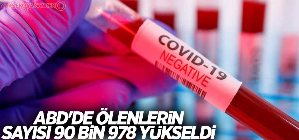 ABD'de korona virüsten ölenlerin sayısı 90 bin 978 yükseldi