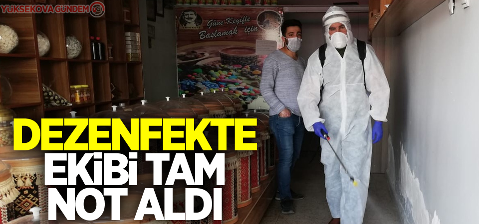 Dezenfekte ekibi tam not aldı