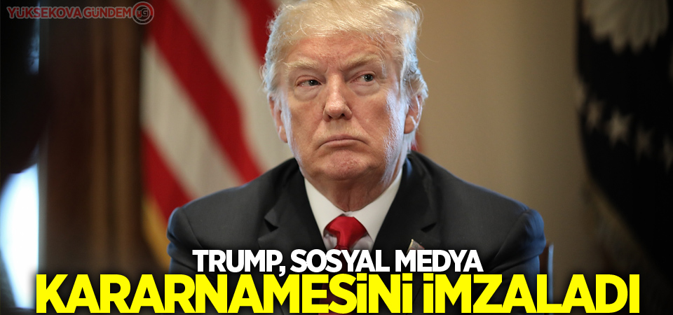 Trump, sosyal medya kararnamesini imzaladı