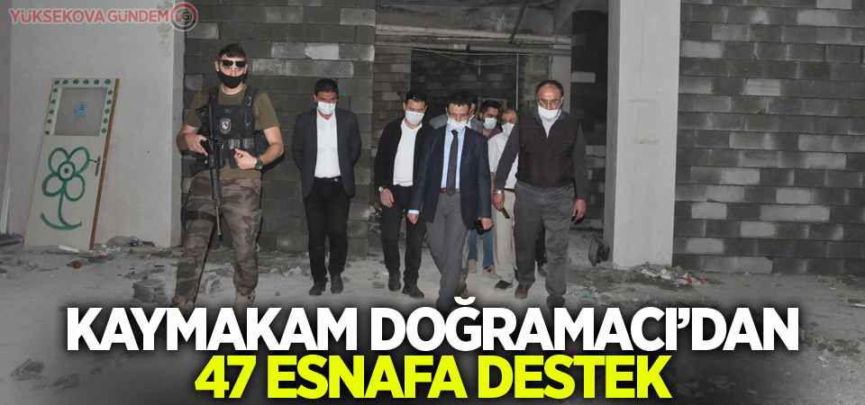 Kaymakam Doğramacı’dan 47 esnafa destek