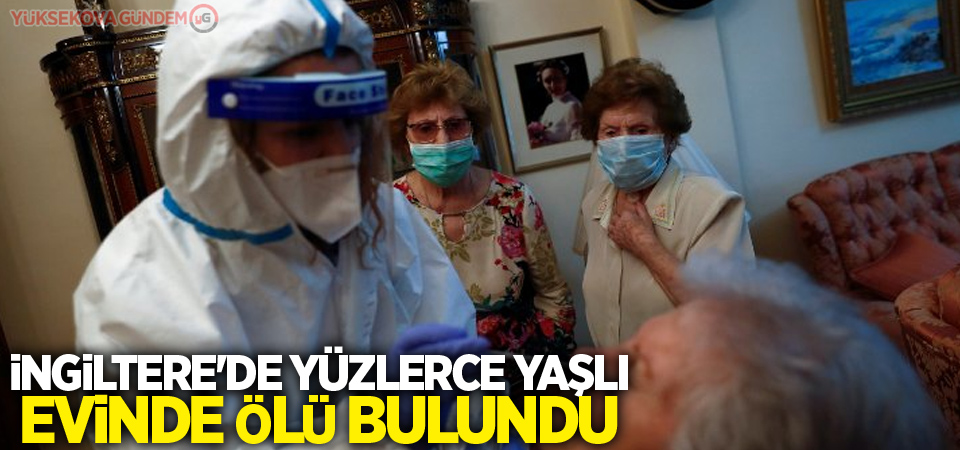 İngiltere'de yüzlerce yaşlı evinde ölü bulundu