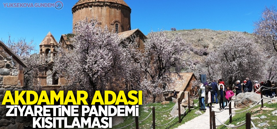 Akdamar Adası ziyaretine pandemi kısıtlaması