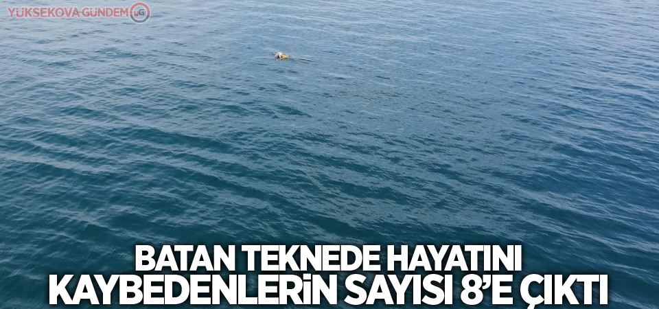 Batan teknede hayatını kaybedenlerin sayısı 8’e çıktı