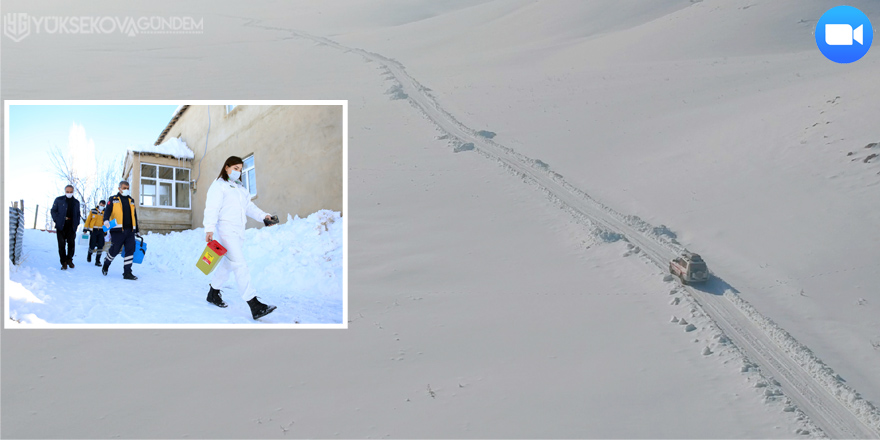 Yüksekova'da Sağlık ekipleri, Süphan teyze için karlı dağları aştı
