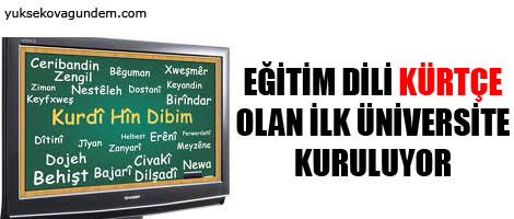 Eğitim dili Kürtçe olan ilk üniversite kuruluyor