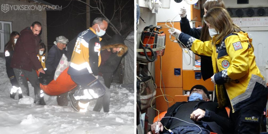 Yüksekova'da ekipler karlı yolları açıp 76 yaşındaki hastaya ulaştı