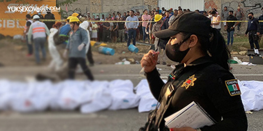 Meksika'da kamyon kaza yaptı: 54 ölü, 115 yaralı