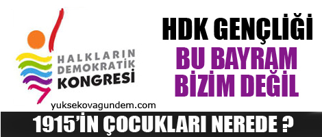 HDK Gençliği: Bu bayram bizim değil