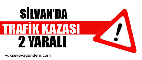 Silvan'da trafik kazası: 2 yaralı