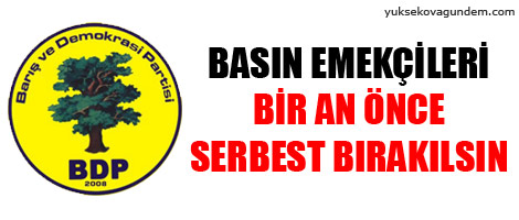 Basın Emekçileri Serbest Bırakılsın