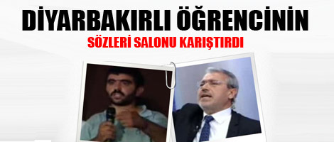 Diyarbakırlı öğrencinin sözleri salonu karıştırdı