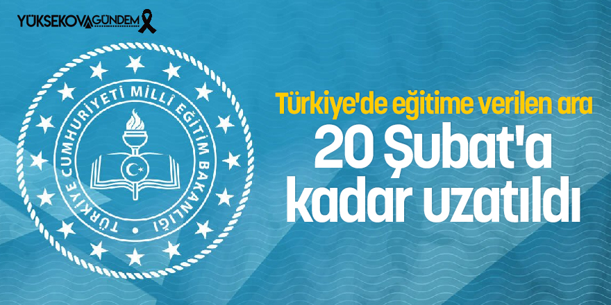 Türkiye genelinde okul tatil süresi uzatıldı
