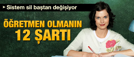 Öğretmenlik sistemi değişiyor