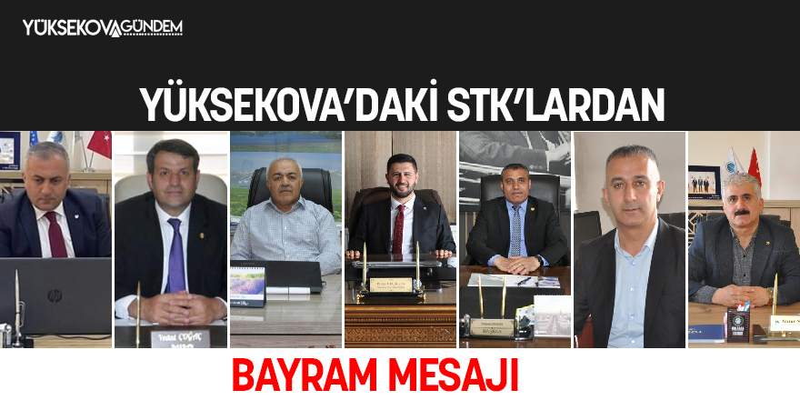 Yüksekova'daki STK'lardan bayram mesajları