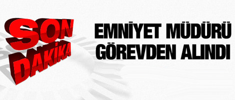 Reyhanlı Emniyet Müdürü Görevden Alındı