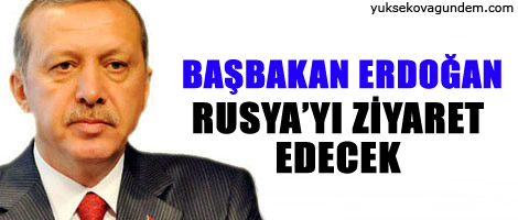 Erdoğan Rusya'yı ziyaret edecek