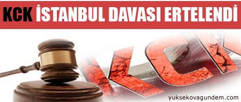 'KCK' İstanbul davası 30 Mayısa ertelendi
