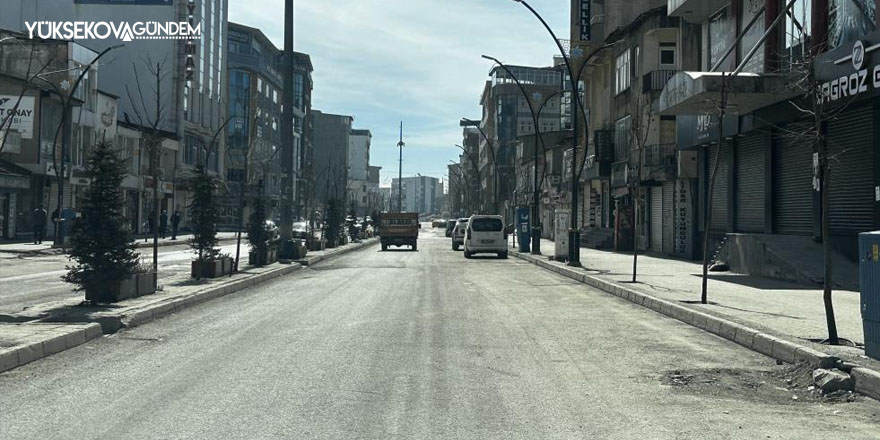Yüksekova’da seçimler nedeniyle sokaklar boş kaldı