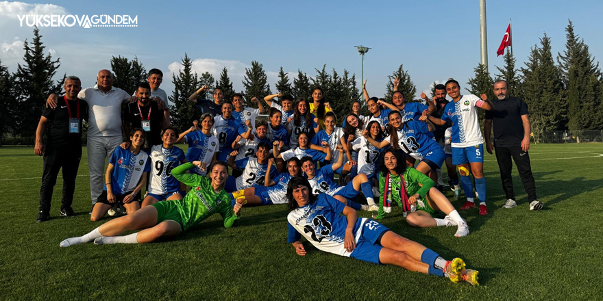 Yüksekova Belediyespor Kadınlar 2. Lig Türkiye Şampiyonu Oldu