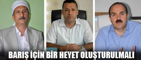 'Barış için bir heyet oluşturulmalı'