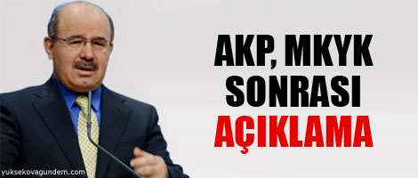 AKP MKYK sonrası açıklama